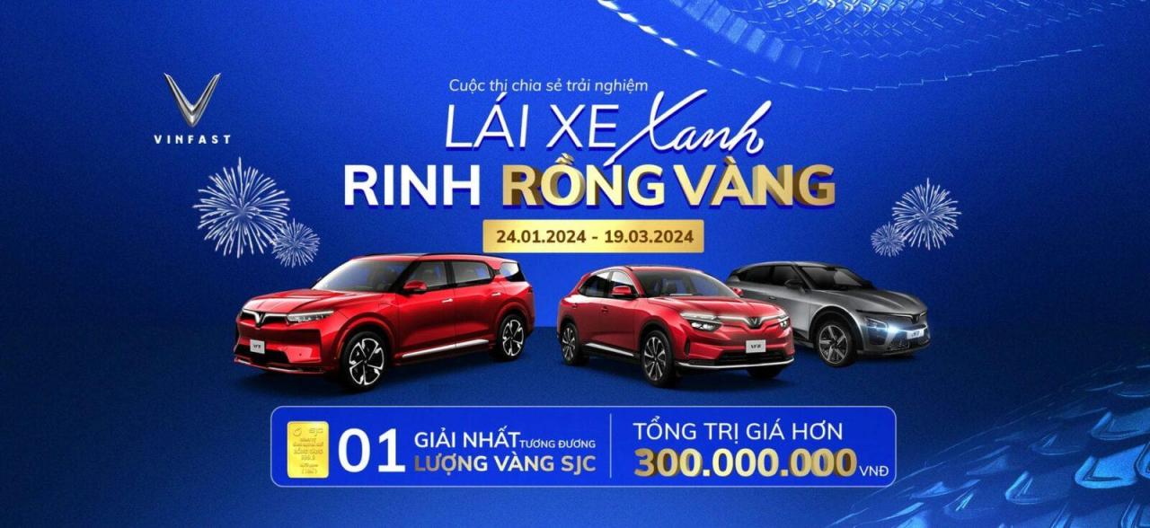 THỂ LỆ CUỘC THI “LÁI XE XANH – RINH RỒNG VÀNG” 7 THỂ LỆ CUỘC THI “LÁI XE XANH – RINH RỒNG VÀNG” banner 02 THỂ LỆ CUỘC THI “LÁI XE XANH – RINH RỒNG VÀNG”
